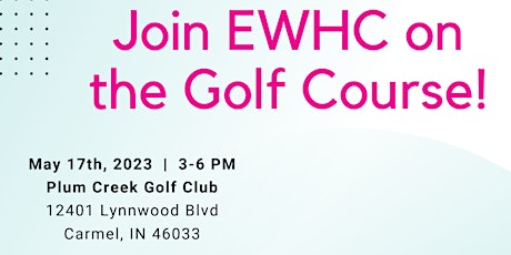 Primaire afbeelding van EWHC Golf & Networking Event