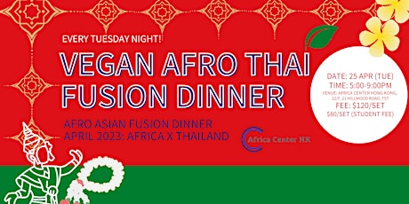 Vegan Afro Asian Fusion Dinner (Africa x Thailand)
