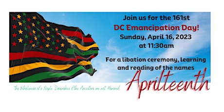 APRILTEENTH - DC Emancipation Day!  Let's learn and celebrate!