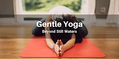 Gentle Yoga Class - Saturday