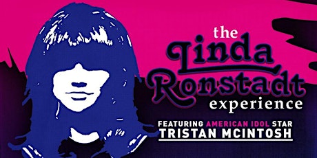The Opera House presents: The Linda Ronstadt Experience