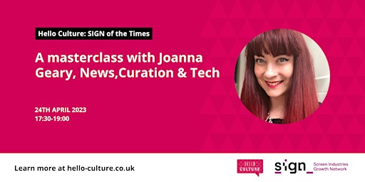 Hello Culture : SIGN of the Times with Joanna Geary