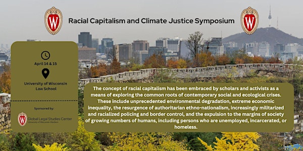 Racial Capitalism and Climate Justice Symposium