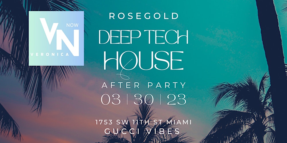 Rosegold Miami Gucci Vibes Tickets, Thu, 30 Mar 2023 at 10:00 PM |  Eventbrite