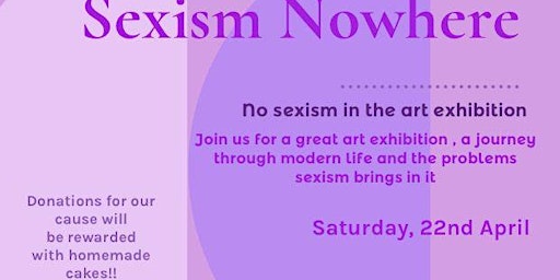 Sexism Nowhere Exhibition