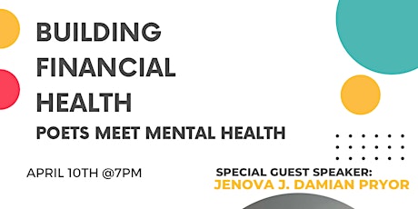 Poets Meet Mental Health Presents: Building Financial Health