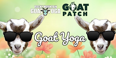 Goat Yoga - August 20th (GOAT PATCH BREWING CO.)