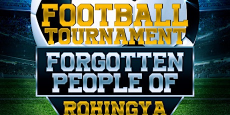 The Rohingya Charity Football Tournament: A Game for a Good Cause