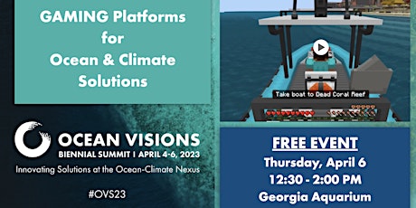 Gaming Platforms to Educate and Inspire Ocean-Climate Solutions
