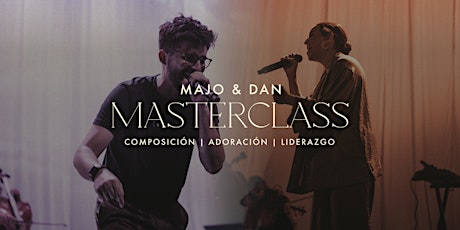 MASTERCLASS | con Majo & Dan