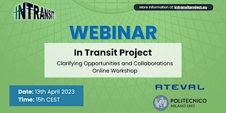 In Transit Project - Clarifying Opportunities and Collaborations
