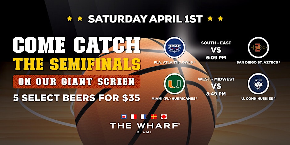 COLLEGE BASKETBALL SEMIFINALS WATCH PARTY