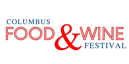 Primaire afbeelding van Columbus Food & Wine Festival (6th Annual)