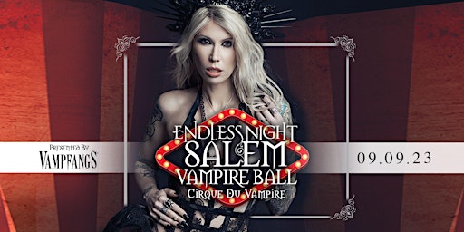 Imagen principal de 2023 Endless Night Salem Vampire Ball