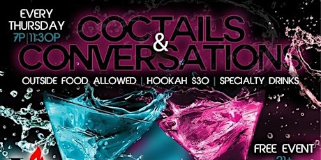 Cocktails & Conversations (Grown & Sexy Topics)