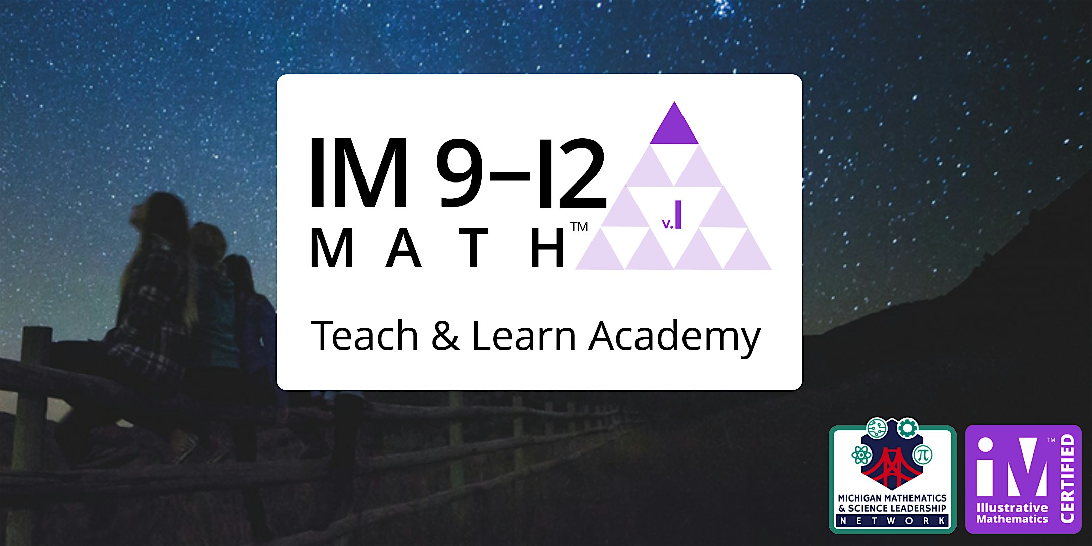 IM Math™ Teach and Learn July Academy | 9-12 Virtual