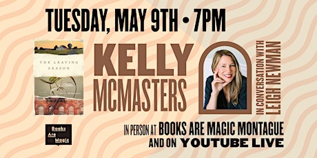 In-Store: Kelly McMasters: The Leaving Season w/ Leigh Newman