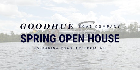 Spring Open House @ Goodhue Ossipee