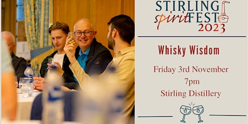 Whisky Wisdom -  Stirling SpiritFEST 2023 primary image