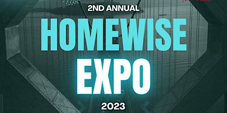 2nd Annual Homewise Expo 2023