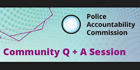 Police Accountability Commission East Portland Community Q + A