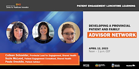 Developing a Provincial Patient and Family Advisor Network
