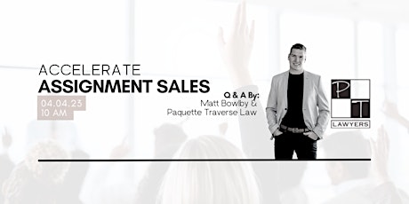 Accelerate Assignment Sales