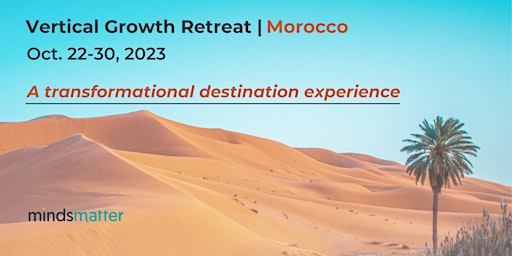 Vertical Growth Retreat: Morocco