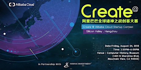 2018 Create@Alibaba Cloud Startup Contest - Silicon Valley Final (2018 CACSC) primary image