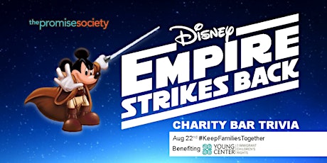 TPS Disney Empire Strikes Back Charity Bar Trivia #Keepfamiliestogether primary image