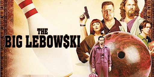 "The Big Lebowski" Movie Screening