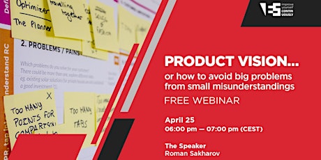 Hauptbild für Free webinar "How to avoid big problems with Product Vision"