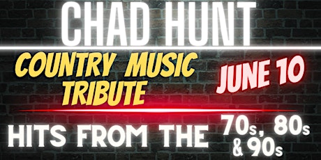 Chad Hunt - Country Music Hits from the 70's, 80's and 90's
