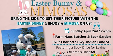 Easter Bunny & Mimosas! Bring the kids! Pic w/Easter Bunny & Mimosas on US!