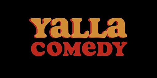 Hauptbild für Yalla Comedy @ 915 Dupont