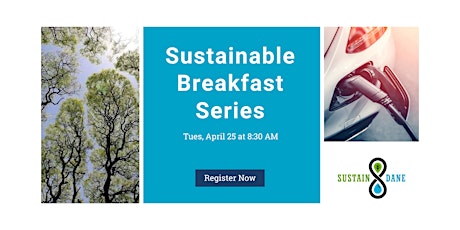 April  Sustainable Breakfast Series