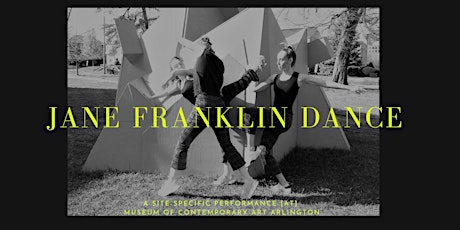Creativity in Motion: Jane Franklin Dance @MoCA Arlington