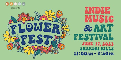 Flower Fest (Indie Music and Art Festival)