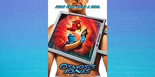 Hauptbild für Sunday Movie Matinee: Osmosis Jones