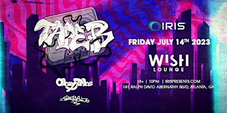 Iris Presents: Tape B @ Wish Lounge | Fri July 14 -This Event Will Sell Out