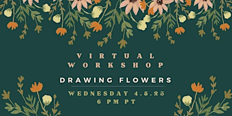 Virtual Flower Drawing Workshop