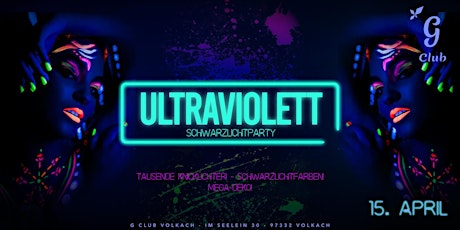 Hauptbild für Ultraviolett - Die Schwarzlichtparty!