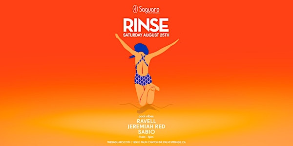 The Saguaro Palm Springs presents "RINSE" Pool Party