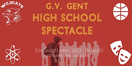 GvGent - HIGH SCHOOL SPECTACLE