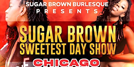 Imagem principal de Sugar Brown Burlesque &Comedy present:The Manifest Destiny Tour (Chicago )