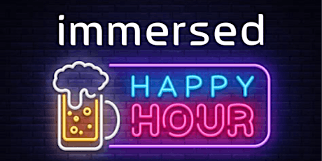 Immersed Happy Hour New Cafe Release + AMA w/ Founder Renji Bijoy
