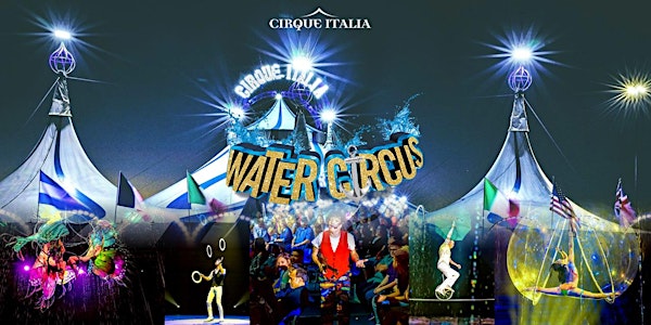 Water Circus Gold - Dearborn, MI - May 16 - 19, 2024