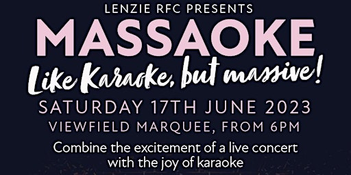 Lenzie RFC presents Massaoke:live band sing-along spectacular! Over18s only primary image