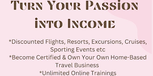 Hauptbild für Become  a Certified Travel Specialist (ONLINE VIRTUAL EVENT)