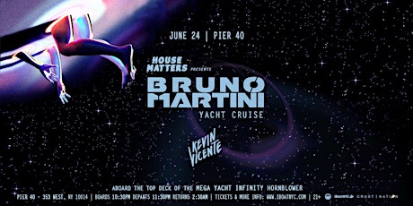House Matters: BRUNO MARTINI  Boat Party Cruise